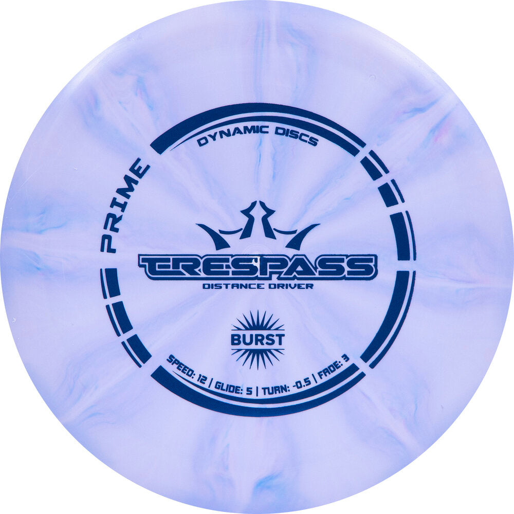 Prime Burst Trespass